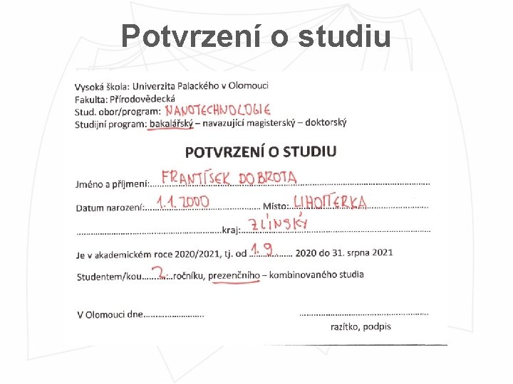 Potvrzení o studiu 