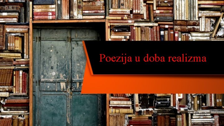 Poezija u doba realizma 