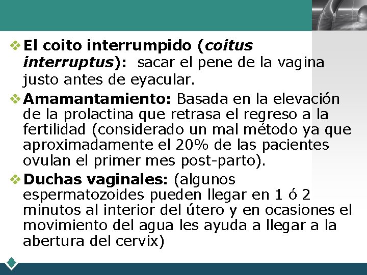 LOGO v El coito interrumpido (coitus interruptus): sacar el pene de la vagina justo