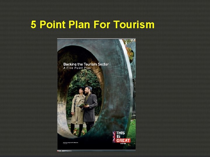 5 Point Plan For Tourism 