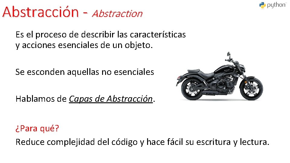 Abstracción - Abstraction Es el proceso de describir las características y acciones esenciales de