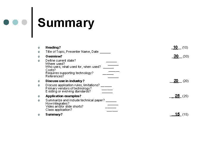 Summary ¢ ¢ ¢ ¢ ¢ Heading? Title of Topic, Presenter Name, Date ______