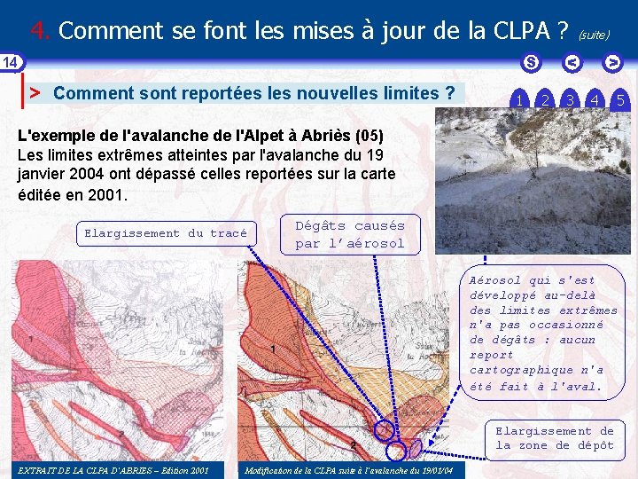 4. Comment se font les mises à jour de la CLPA ? S 14