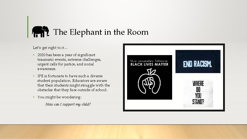 The Elephant in the Room Let’s get right to it… • 2020 has been