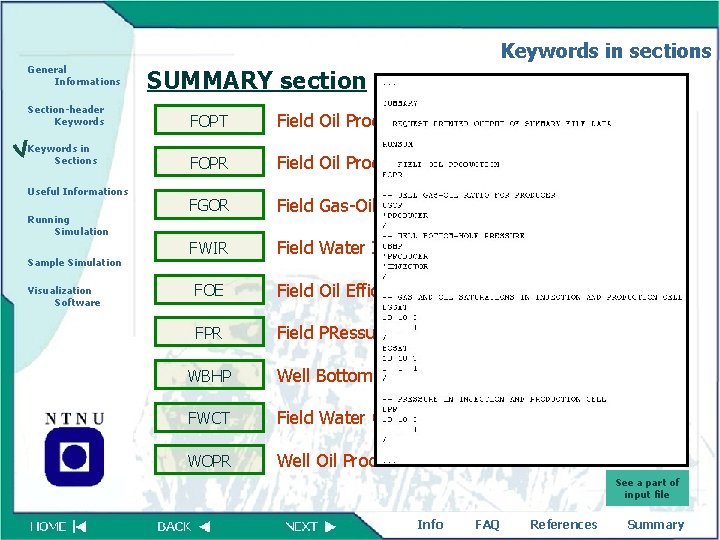 Keywords in sections General Informations Section-header Keywords in Sections Useful Informations Running Simulation Sample
