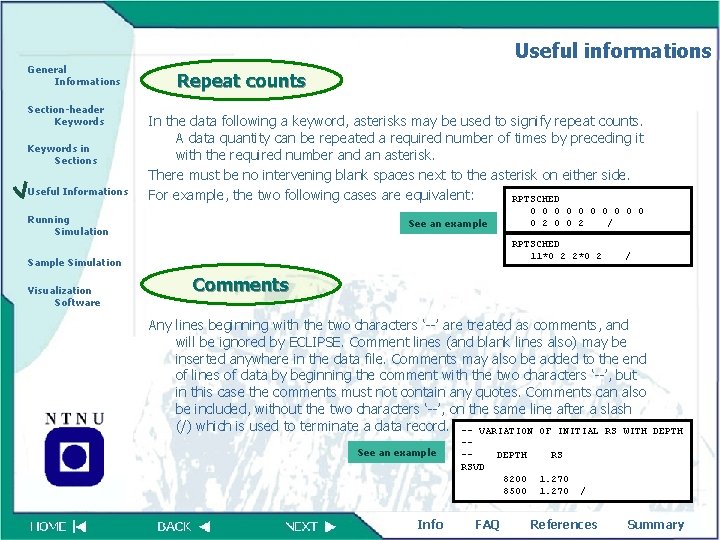 Useful informations General Informations Section-header Keywords in Sections Useful Informations Repeat counts In the