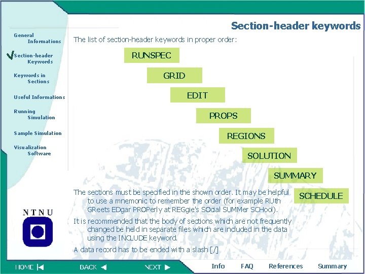 Section-header keywords General Informations Section-header Keywords in Sections Useful Informations Running Simulation The list