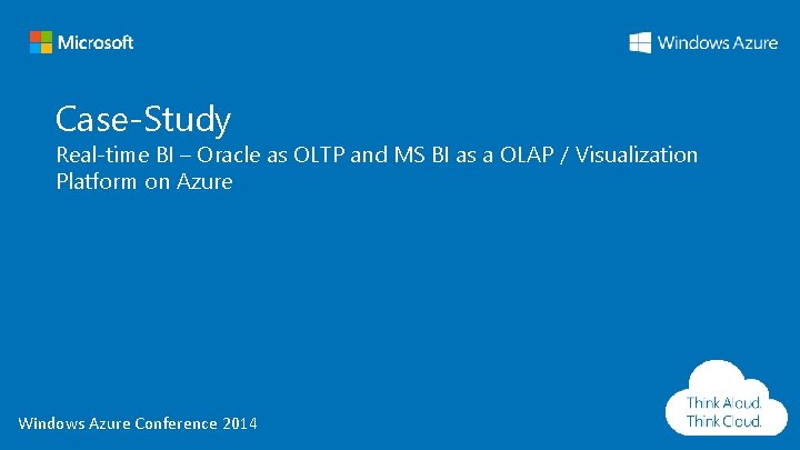 Case-Study Real-time BI – Oracle as OLTP and MS BI as a OLAP /