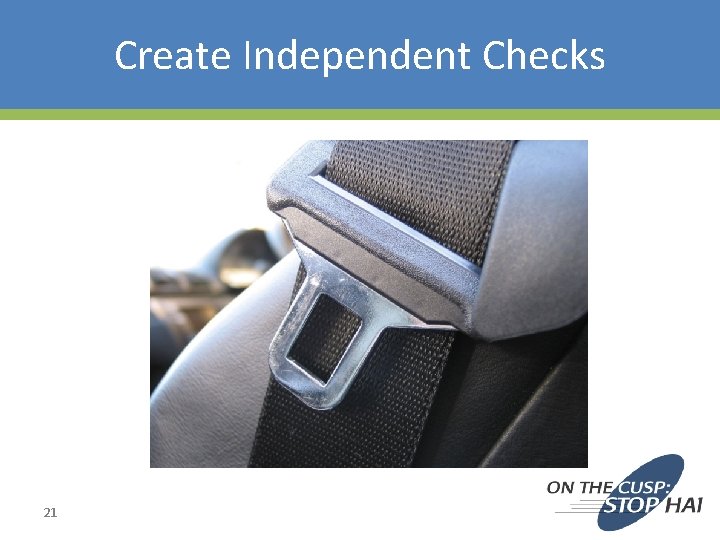 Create Independent Checks 21 