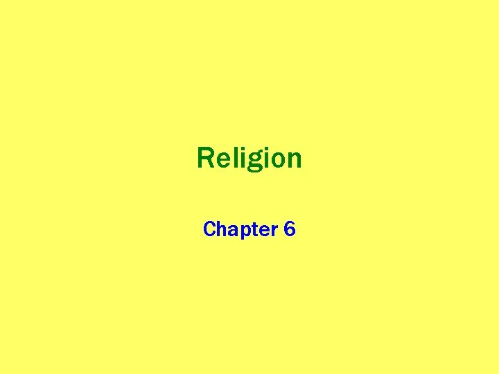 Religion Chapter 6 