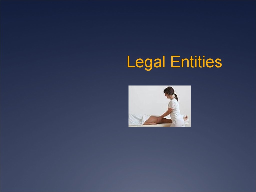 Legal Entities 