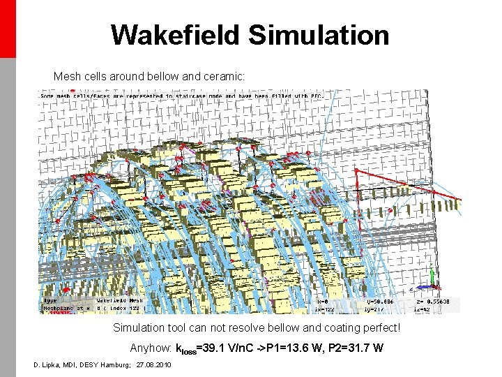 Wakefield Simulation Mesh cells around bellow and ceramic: Simulation tool can not resolve bellow