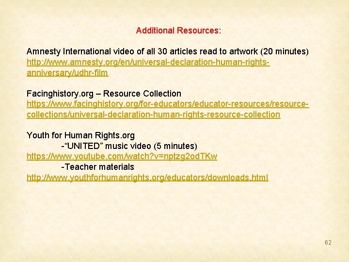 Additional Resources: Amnesty International video of all 30 articles read to artwork (20 minutes)