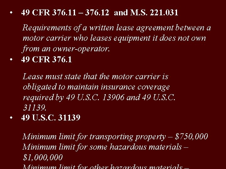  • 49 CFR 376. 11 – 376. 12 and M. S. 221. 031