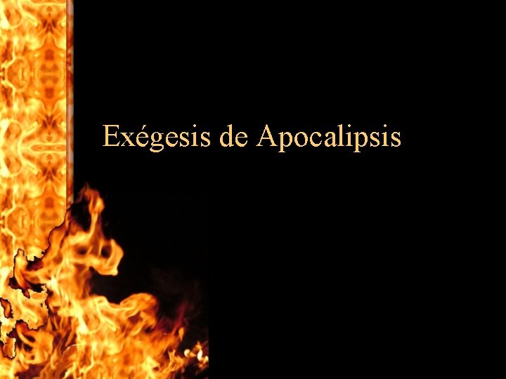 Exégesis de Apocalipsis 