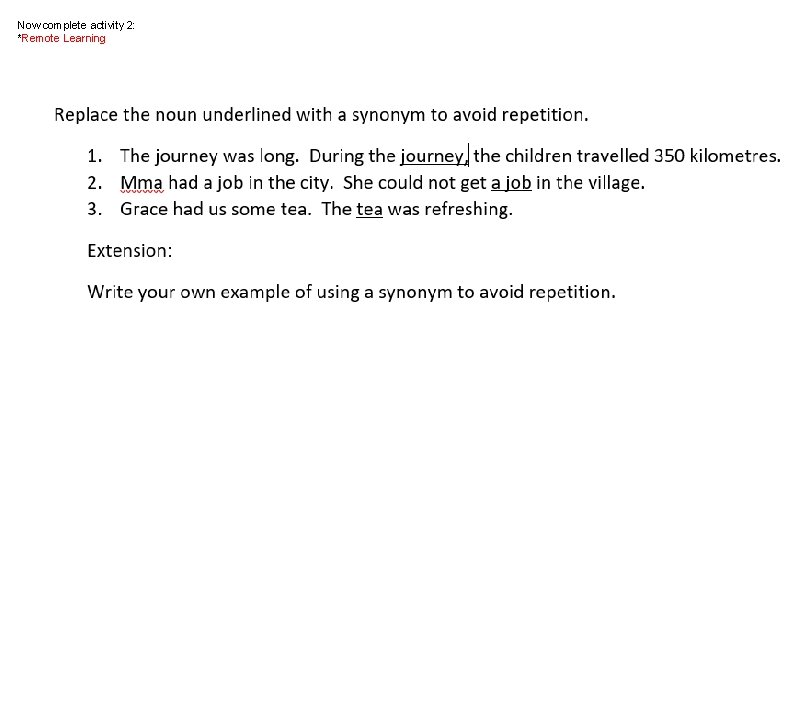 Now complete activity 2: *Remote Learning 