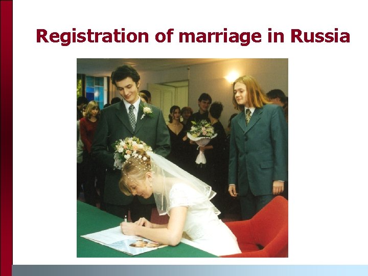 Registration of marriage in Russia 