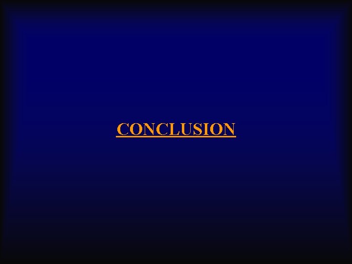 CONCLUSION 