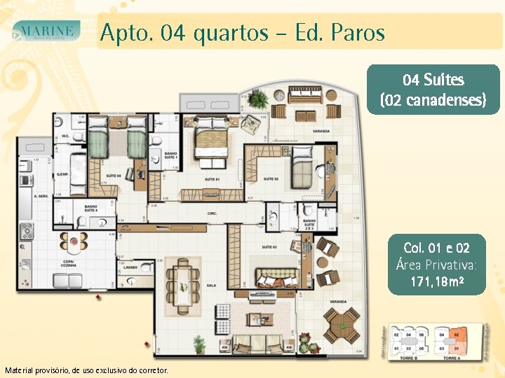 Apto. 04 quartos – Ed. Paros 04 Suítes (02 canadenses) Col. 01 e 02