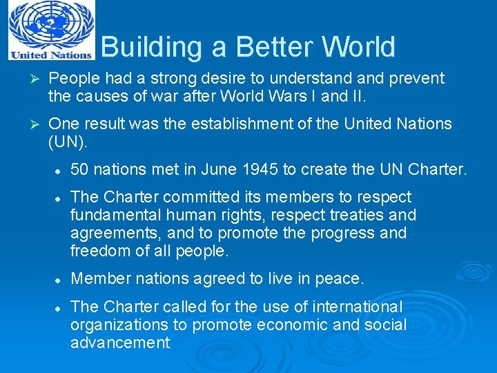 Building a Better World Ø People had a strong desire to understand prevent the Building a Better World Ø People had a strong desire to understand prevent the