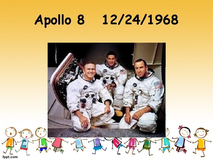 Apollo 8 12/24/1968 