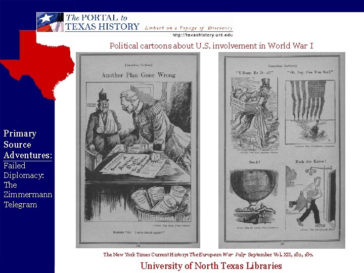 Political cartoons about U. S. involvement in World War I Primary Source Adventures: Failed Political cartoons about U. S. involvement in World War I Primary Source Adventures: Failed