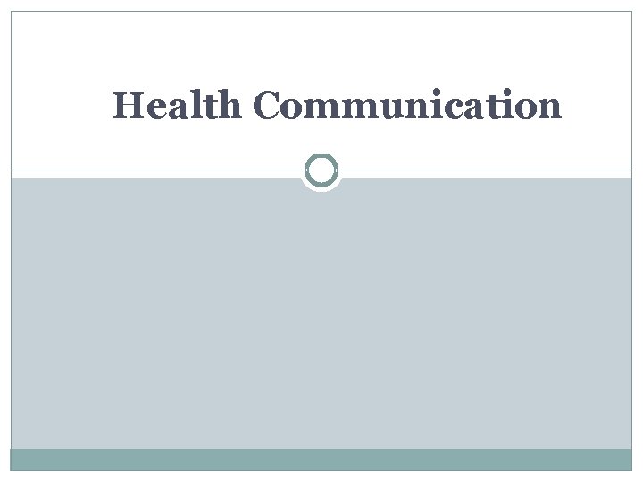 Health Communication 