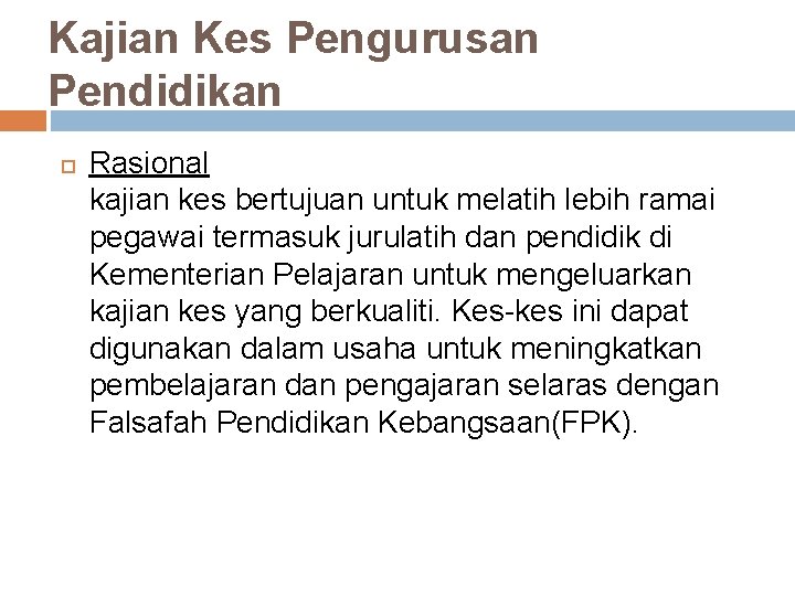 PENGURUSAN ALAM PEMBELAJARAN Persediaan ke alam sekolah v