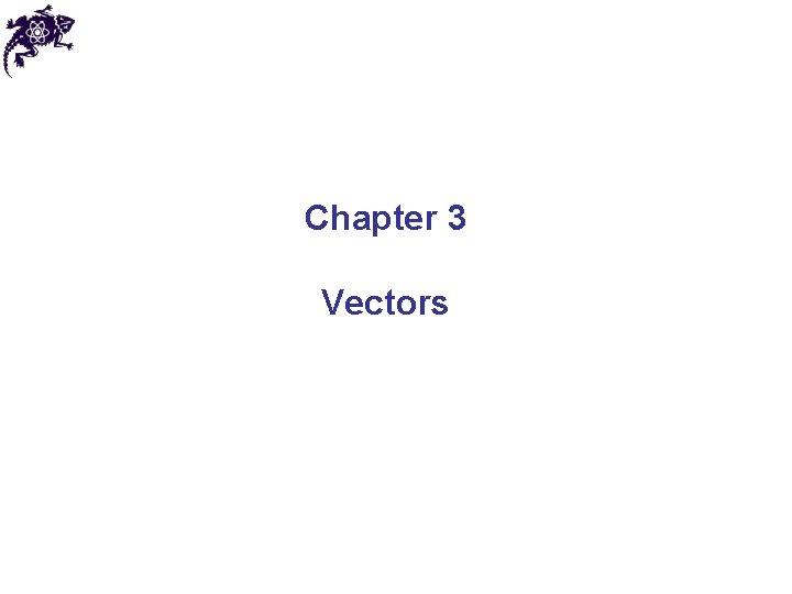 Chapter 3 Vectors 