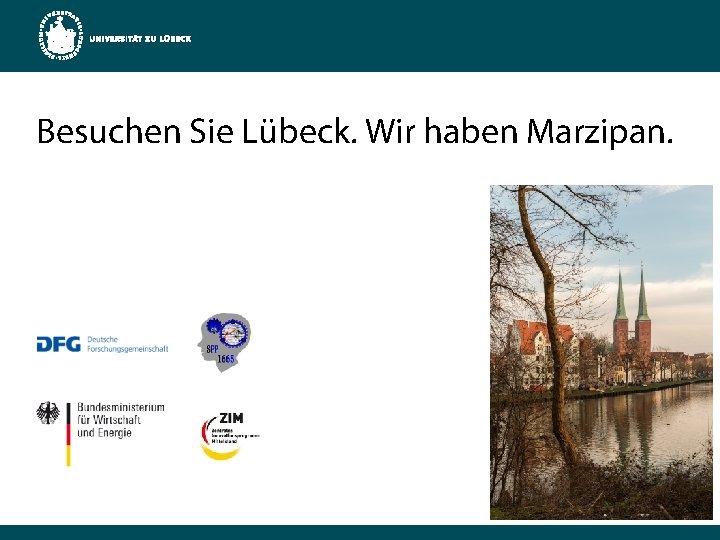 Besuchen Sie Lübeck. Wir haben Marzipan. 