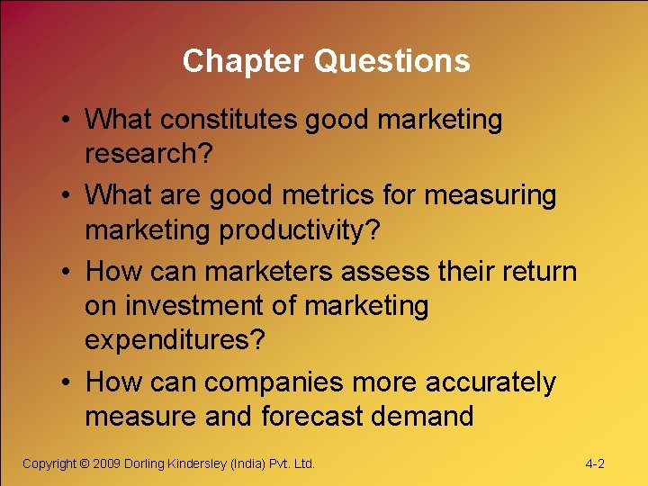 Chapter Questions • What constitutes good marketing research? • What are good metrics for Chapter Questions • What constitutes good marketing research? • What are good metrics for