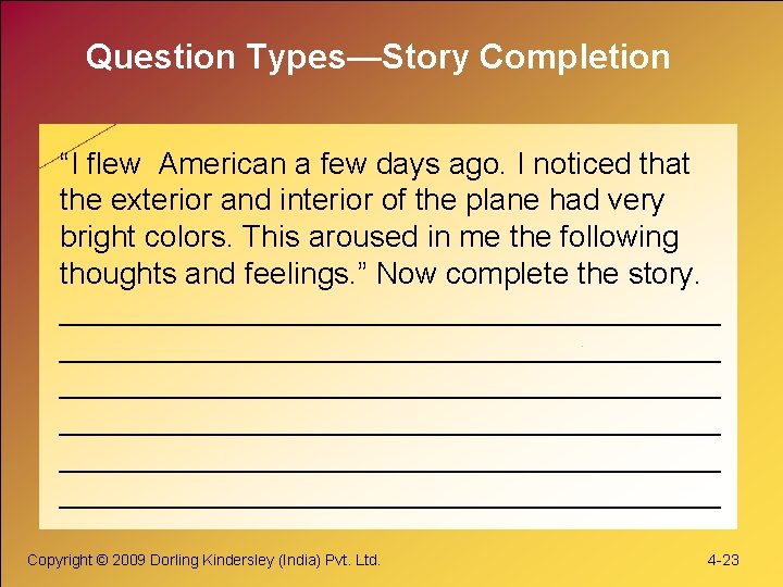 Question Types—Story Completion “I flew American a few days ago. I noticed that the Question Types—Story Completion “I flew American a few days ago. I noticed that the