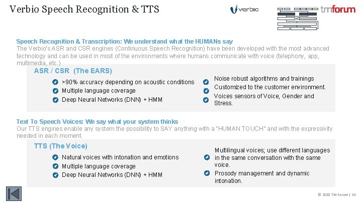 Verbio Speech Recognition & TTS Speech Recognition & Transcription: We understand what the HUMANs