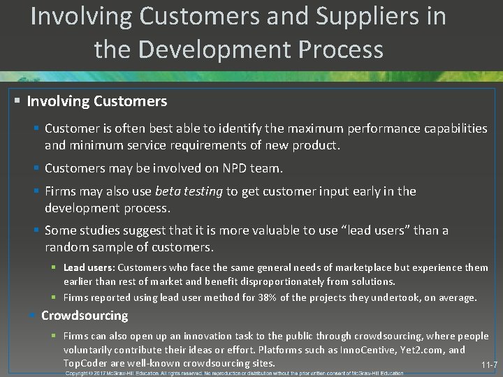 Involving Customers and Suppliers in the Development Process § Involving Customers § Customer is