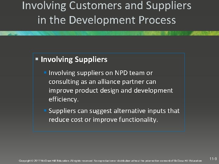 Involving Customers and Suppliers in the Development Process § Involving Suppliers § Involving suppliers