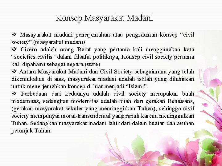 Konsep Masyarakat Madani v Masayarakat madani penerjemahan atau pengislaman konsep “civil society” (masyarakat madani)