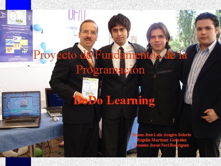 Proyecto de Fundamentos de la Programación Do. Do Learning Bruno José Luis Aragón Solorio