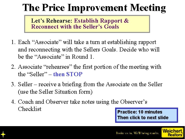 The Price Improvement Meeting Let’s Rehearse: Establish Rapport & Reconnect with the Seller’s Goals
