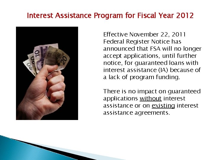 Interest Assistance Program for Fiscal Year 2012 Effective November 22, 2011 Federal Register Notice