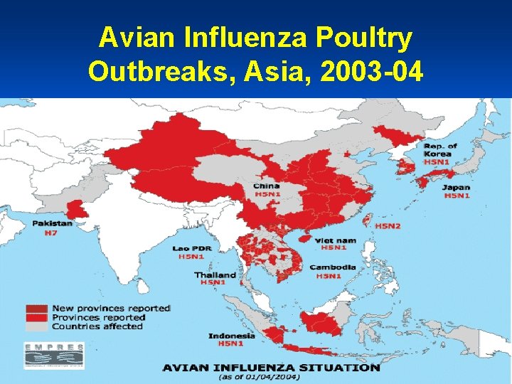 Avian Influenza Poultry Outbreaks, Asia, 2003 -04 