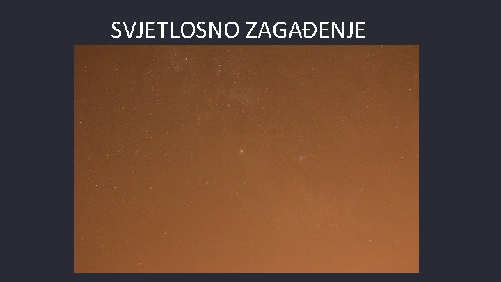 SVJETLOSNO ZAGAĐENJE 