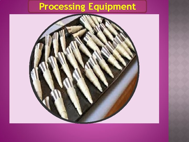 Processing Equipment 
