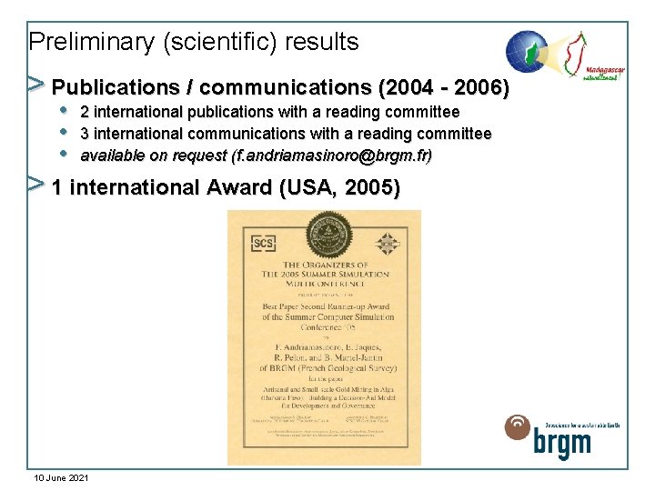 Preliminary (scientific) results > Publications / communications (2004 - 2006) • • • 2