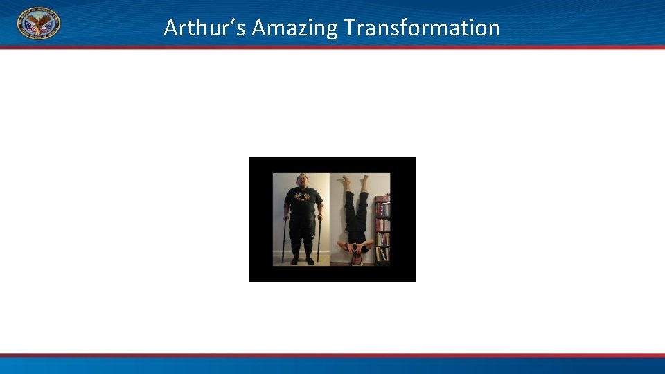 Arthur’s Amazing Transformation 
