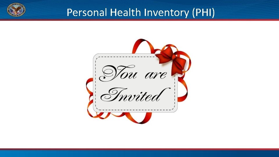 Personal Health Inventory (PHI) 