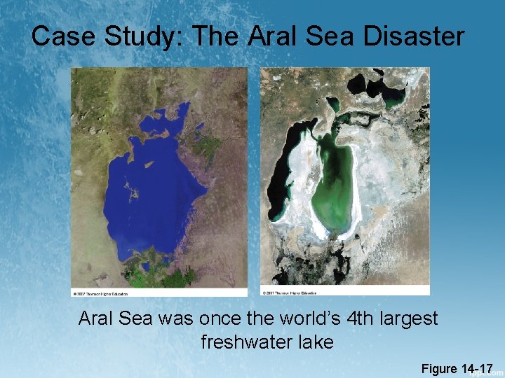 Case Study: The Aral Sea Disaster Aral Sea was once the world’s 4 th