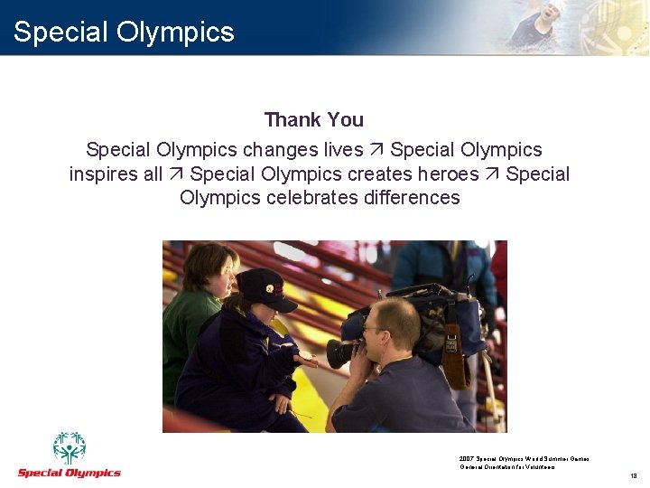 Special Olympics Thank You Special Olympics changes lives Special Olympics inspires all Special Olympics