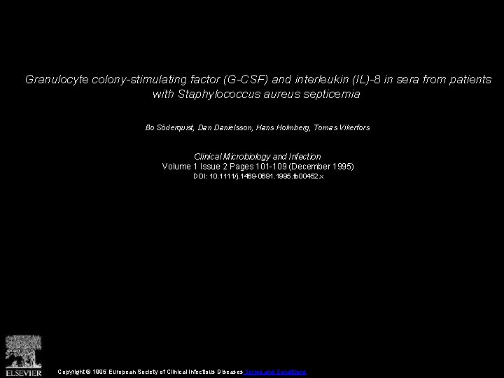 Granulocyte colony-stimulating factor (G-CSF) and interleukin (IL)-8 in sera from patients with Staphylococcus aureus