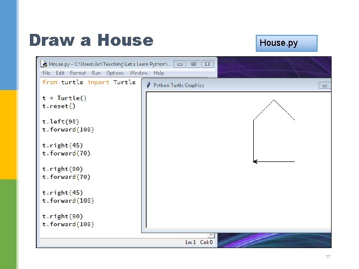 Draw a House. py 17 