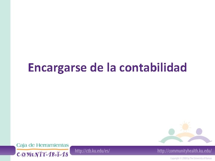 Encargarse de la contabilidad 